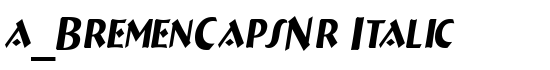 a_BremenCapsNr Italic - Download Thousands of Free Fonts at FontZone.net