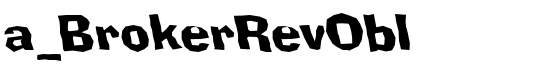 a_BrokerRevObl - Download Thousands of Free Fonts at FontZone.net