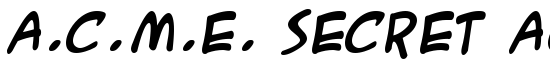 A.C.M.E. Secret Agent Bold - Download Thousands of Free Fonts at FontZone.net