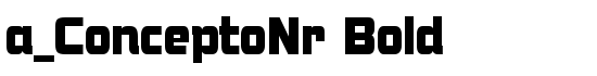 a_ConceptoNr Bold - Download Thousands of Free Fonts at FontZone.net