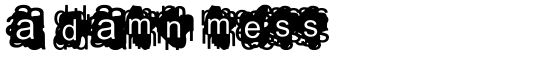 A Damn Mess - Download Thousands of Free Fonts at FontZone.net