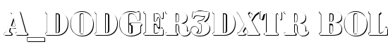 a_Dodger3Dxtr Bold - Download Thousands of Free Fonts at FontZone.net