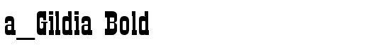 a_Gildia Bold - Download Thousands of Free Fonts at FontZone.net