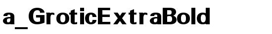 a_GroticExtraBold - Download Thousands of Free Fonts at FontZone.net