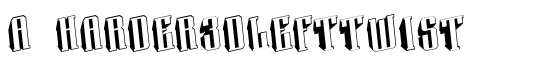 a_Harder3DLeftTwist - Download Thousands of Free Fonts at FontZone.net