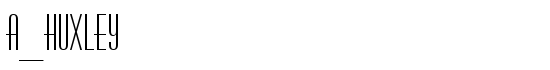 a_Huxley - Download Thousands of Free Fonts at FontZone.net