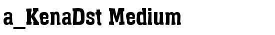 a_KenaDst Medium - Download Thousands of Free Fonts at FontZone.net