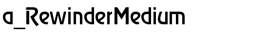 a_RewinderMedium - Download Thousands of Free Fonts at FontZone.net