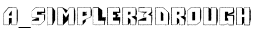 a_Simpler3DRough - Download Thousands of Free Fonts at FontZone.net