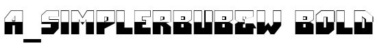 a_SimplerBUB&W Bold - Download Thousands of Free Fonts at FontZone.net