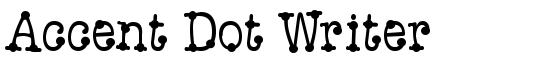 Accent Dot Writer - Download Thousands of Free Fonts at FontZone.net