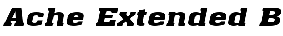 Ache Extended BoldItalic - Download Thousands of Free Fonts at FontZone.net