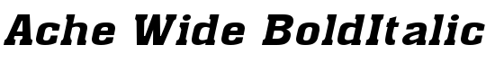 Ache Wide BoldItalic - Download Thousands of Free Fonts at FontZone.net