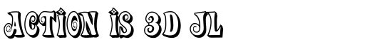 Action Is 3D JL - Download Thousands of Free Fonts at FontZone.net