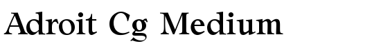 Adroit Cg Medium - Download Thousands of Free Fonts at FontZone.net