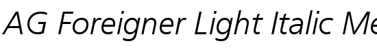 AG Foreigner Light Italic Medium - Download Thousands of Free Fonts at FontZone.net