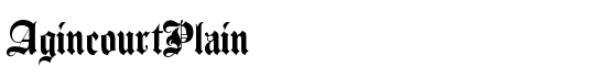 AgincourtPlain - Download Thousands of Free Fonts at FontZone.net