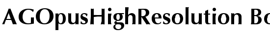 AGOpusHighResolution Bold - Download Thousands of Free Fonts at FontZone.net
