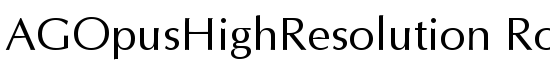 AGOpusHighResolution Roman - Download Thousands of Free Fonts at FontZone.net