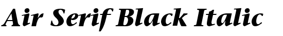 Air Serif Black Italic - Download Thousands of Free Fonts at FontZone.net