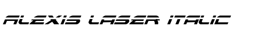 Alexis Laser Italic - Download Thousands of Free Fonts at FontZone.net