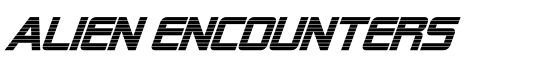Alien Encounters - Download Thousands of Free Fonts at FontZone.net