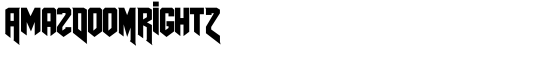 AmazDooMRight2 - Download Thousands of Free Fonts at FontZone.net