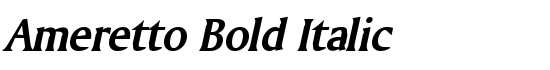 Ameretto Bold Italic - Download Thousands of Free Fonts at FontZone.net