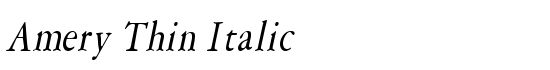 Amery Thin Italic - Download Thousands of Free Fonts at FontZone.net