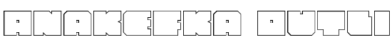 Anakefka Outline - Download Thousands of Free Fonts at FontZone.net