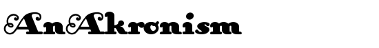AnAkronism - Download Thousands of Free Fonts at FontZone.net