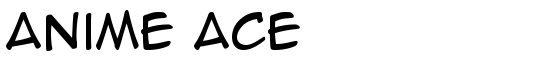 Anime Ace - Download Thousands of Free Fonts at FontZone.net