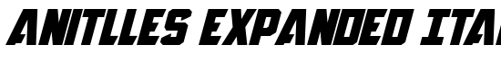 Anitlles Expanded Italic - Download Thousands of Free Fonts at FontZone.net