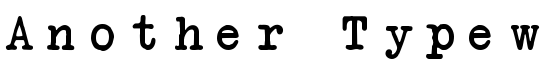 Another Typewriter - Download Thousands of Free Fonts at FontZone.net