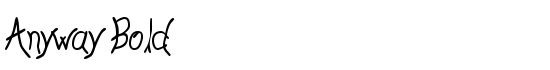 Anyway Bold - Download Thousands of Free Fonts at FontZone.net