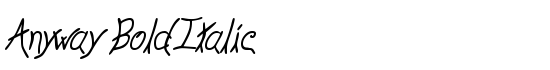 Anyway BoldItalic - Download Thousands of Free Fonts at FontZone.net