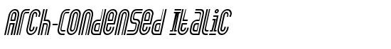 Arch-Condensed Italic - Download Thousands of Free Fonts at FontZone.net
