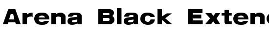 Arena Black Extended - Download Thousands of Free Fonts at FontZone.net