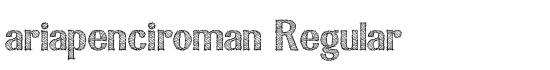 ariapenciroman Regular - Download Thousands of Free Fonts at FontZone.net