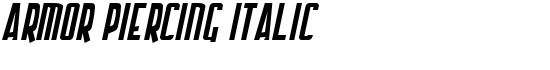 Armor Piercing Italic - Download Thousands of Free Fonts at FontZone.net
