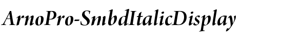 ArnoPro-SmbdItalicDisplay - Download Thousands of Free Fonts at FontZone.net