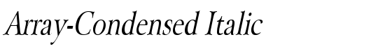 Array-Condensed Italic - Download Thousands of Free Fonts at FontZone.net