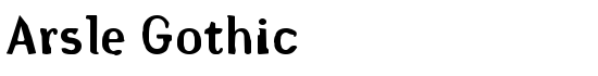 Arsle Gothic - Download Thousands of Free Fonts at FontZone.net