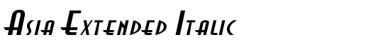 Asia Extended Italic - Download Thousands of Free Fonts at FontZone.net