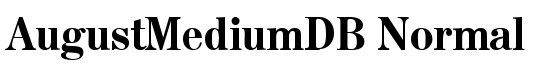AugustMediumDB Normal - Download Thousands of Free Fonts at FontZone.net