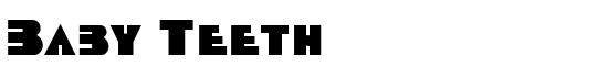 Baby Teeth - Download Thousands of Free Fonts at FontZone.net