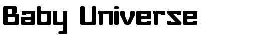 Baby Universe - Download Thousands of Free Fonts at FontZone.net