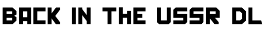 Back In The USSR DL - Download Thousands of Free Fonts at FontZone.net