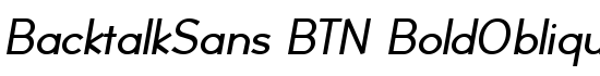 BacktalkSans BTN BoldOblique - Download Thousands of Free Fonts at FontZone.net