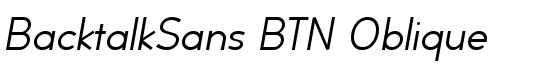 BacktalkSans BTN Oblique - Download Thousands of Free Fonts at FontZone.net